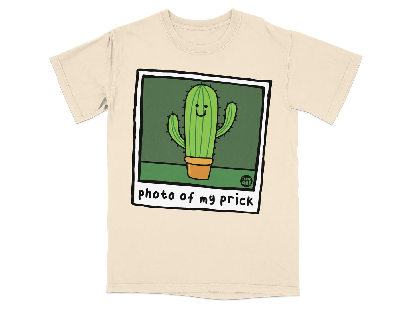 T-shirt with a cartoon cactus in a pot, reading "photo of my prick".