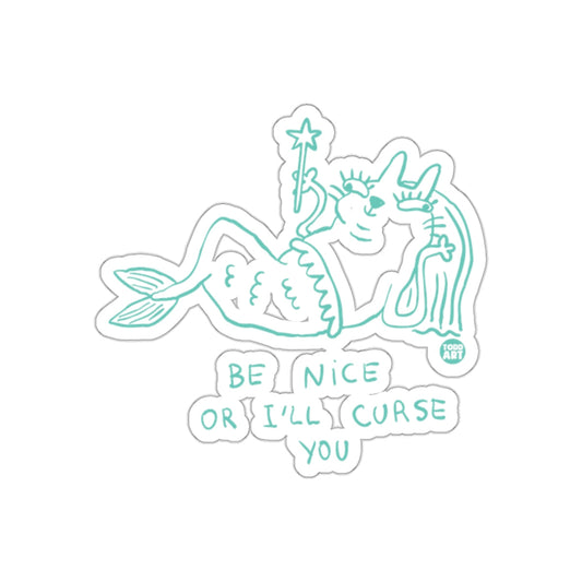 Be Nice Or I'll Curse You Cute Mermaid Cat Art sticker