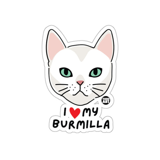 I Love My Burmilla Cat Sticker Cute Feline Print