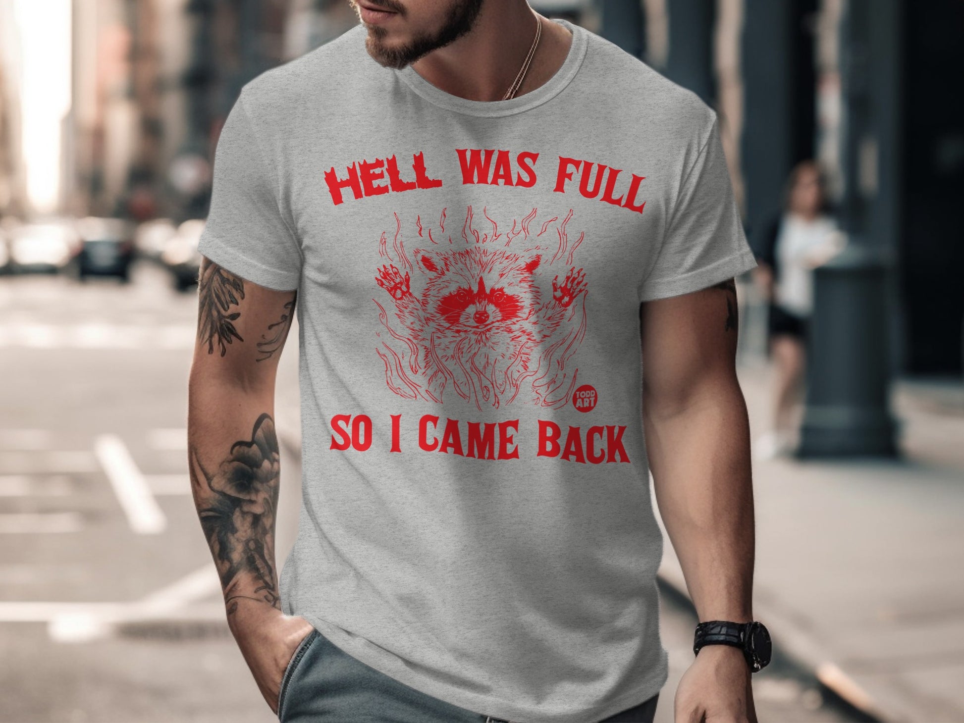 Hell Was Full So I Came Back Statement T-shirt