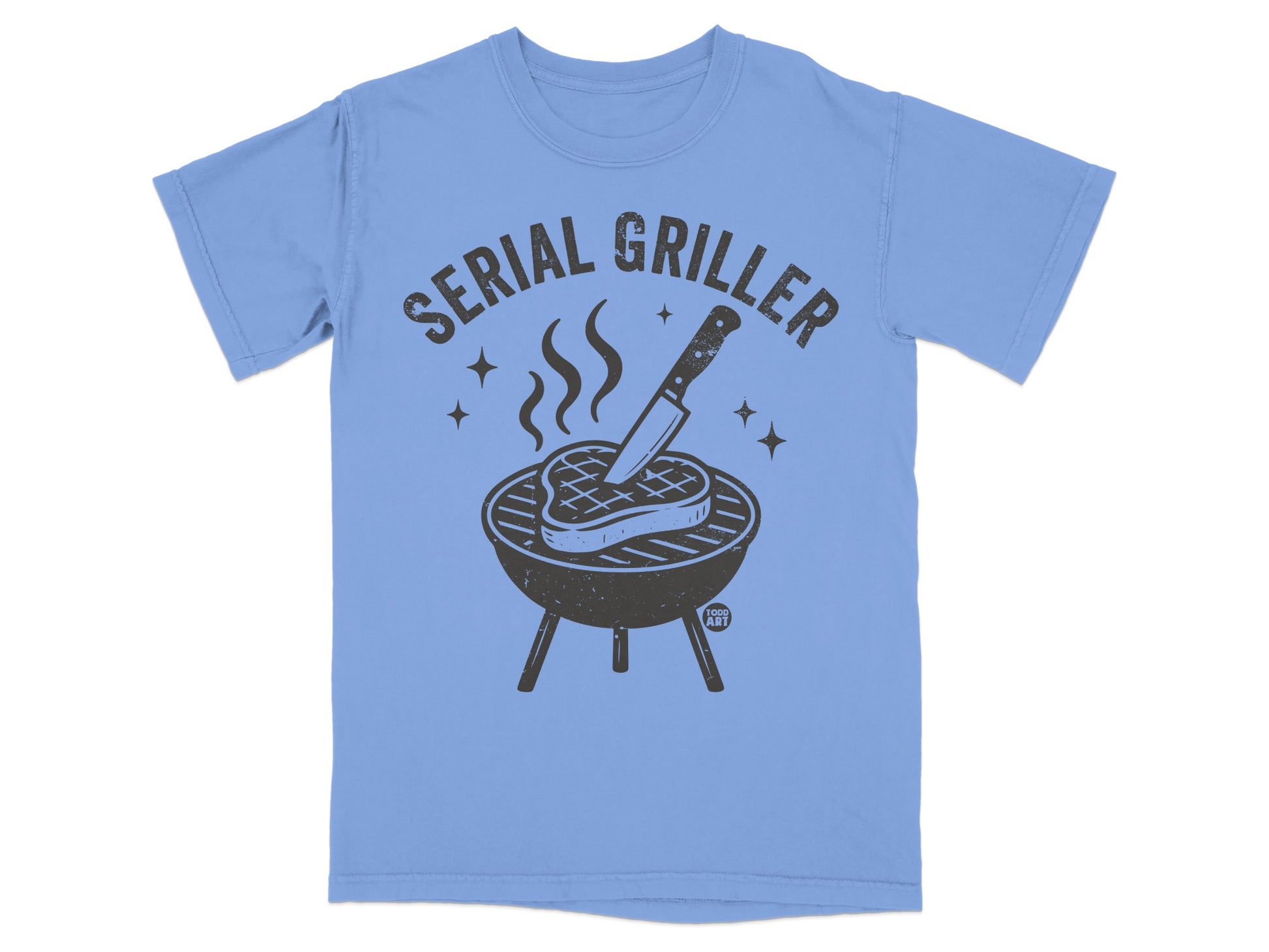 Serial Griller Steak Grill Design Funny Grilling product type