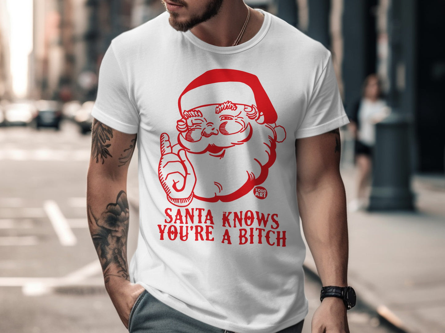 Santa Knows You're a Bitch Funny Santa Claus Tee