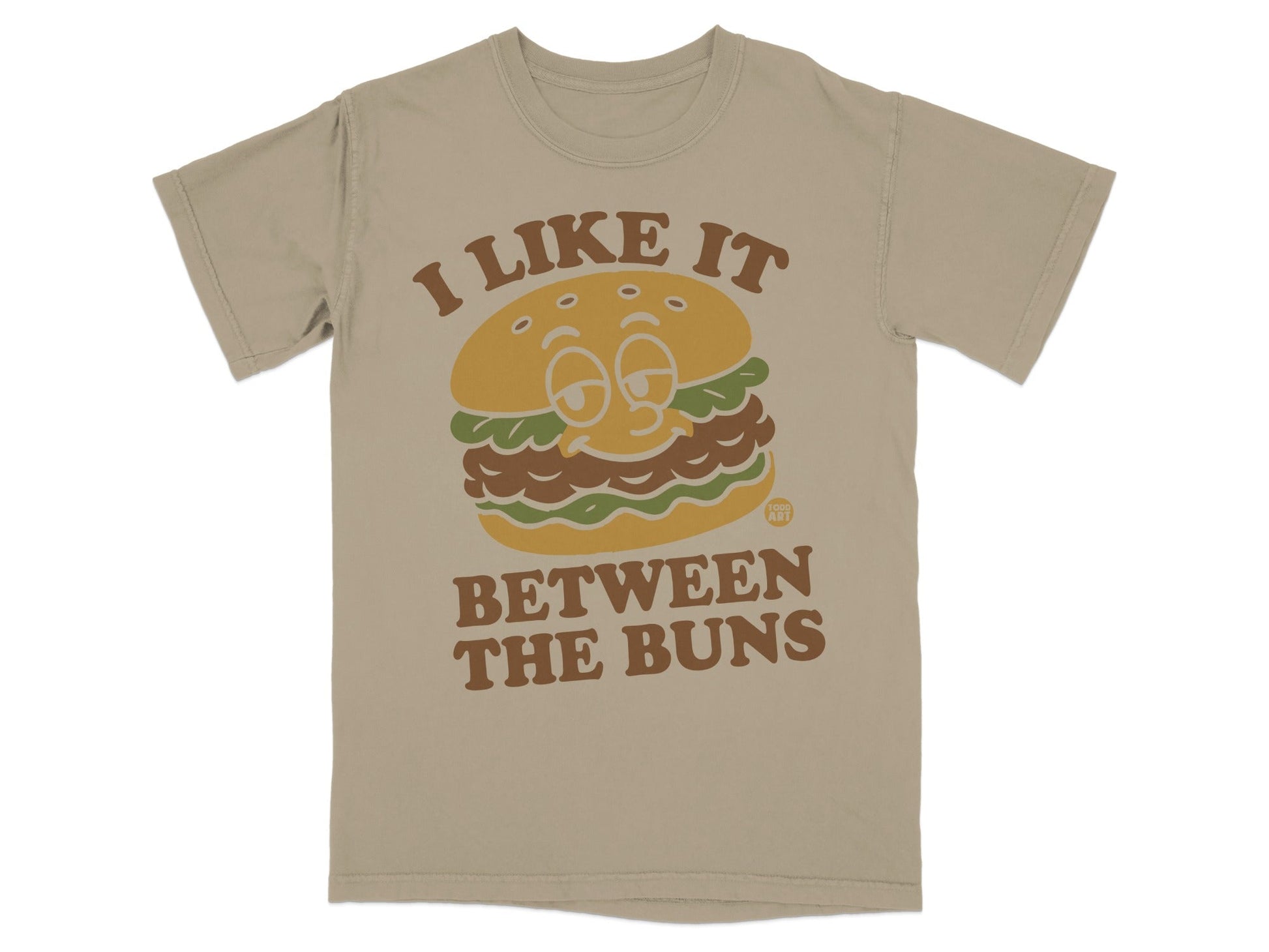 I Like It Between the Buns Graphic T-shirt