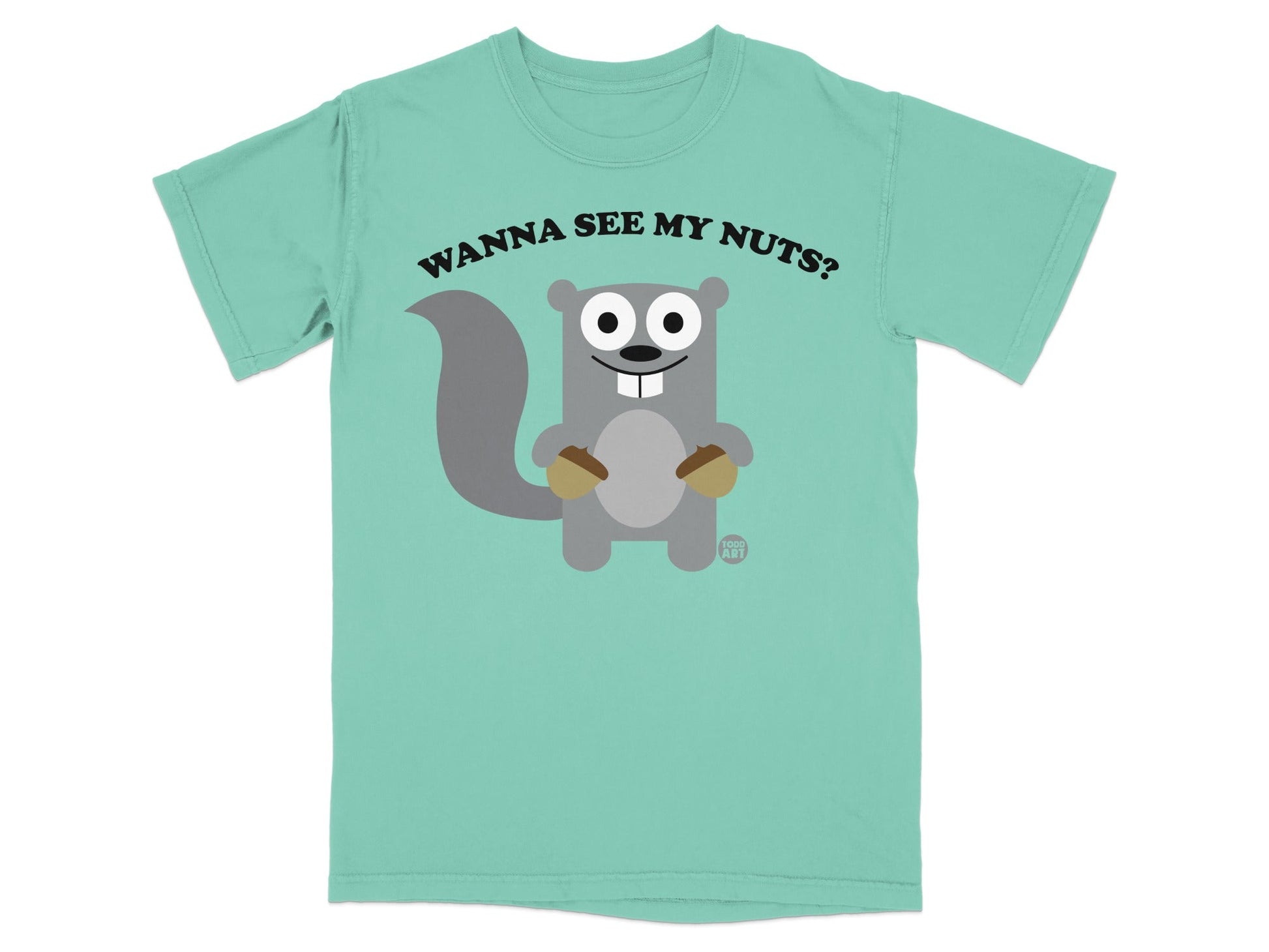 T-shirt with a cartoon squirrel holding acorns and text "Wanna See My Nuts?".