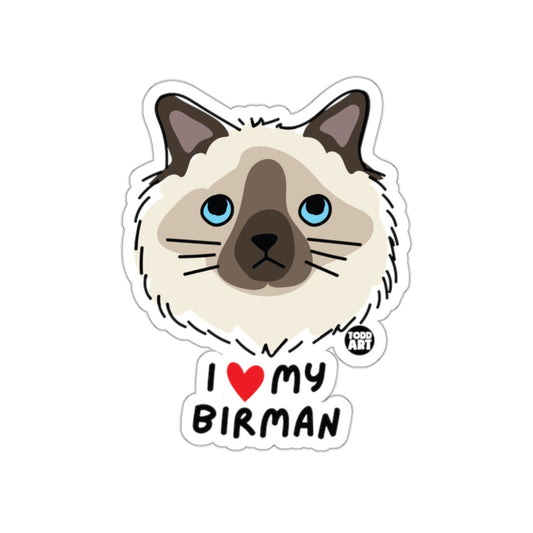 I Love My Birman Cat Sticker for Cat Lovers
