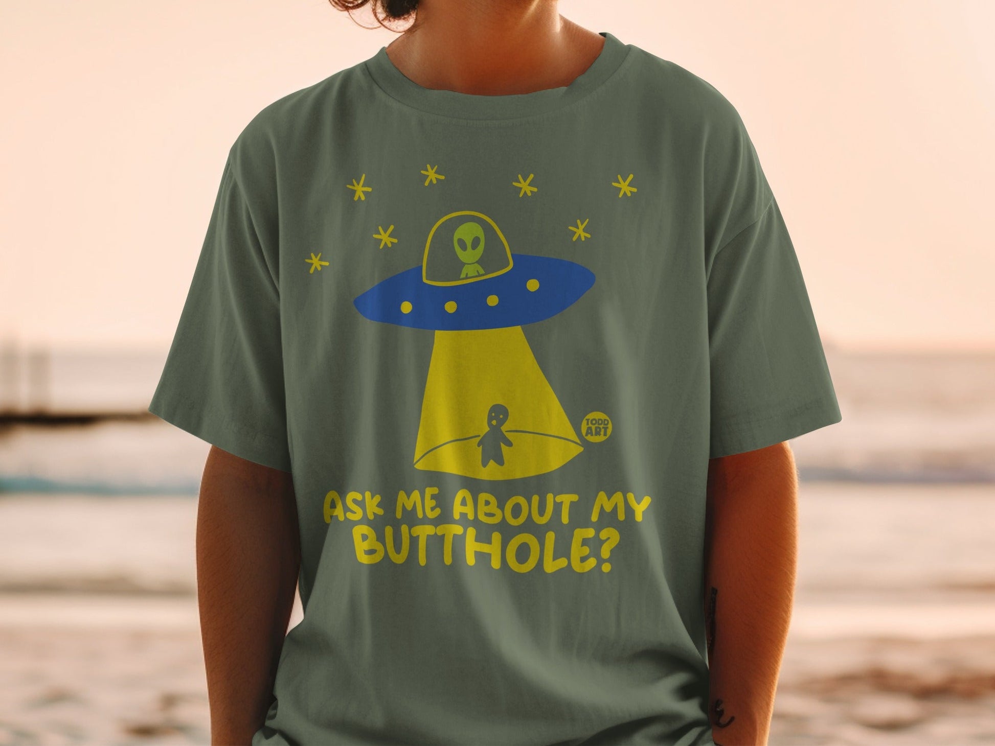 Ask Me About My Butthole Alien UFO T-Shirt