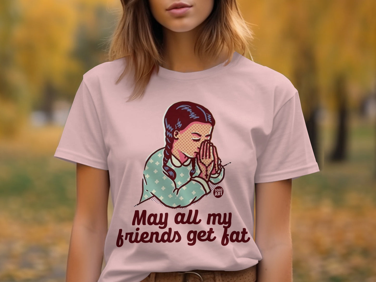 May all my friends get fat product