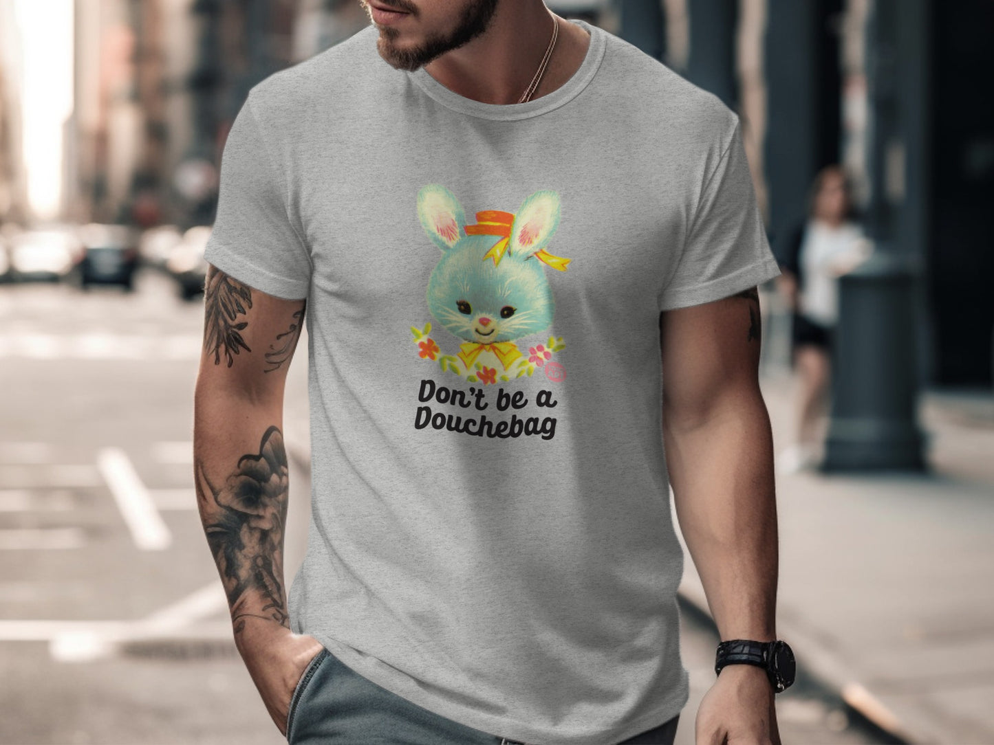 Don't Be a Douchebag Bunny T-Shirt Fun Statement