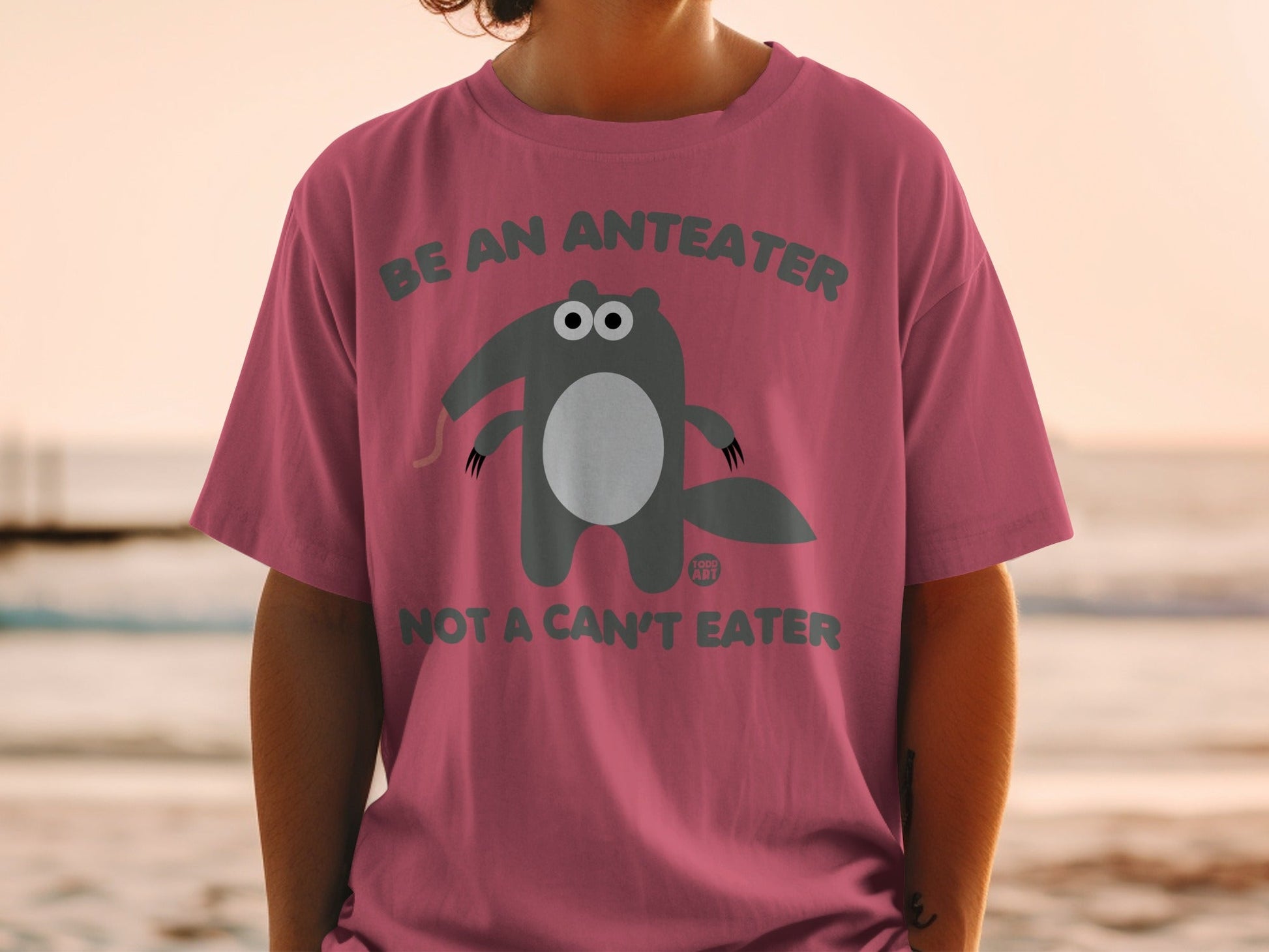 Be an Anteater Not a Can't Eater Graphic T-shirt