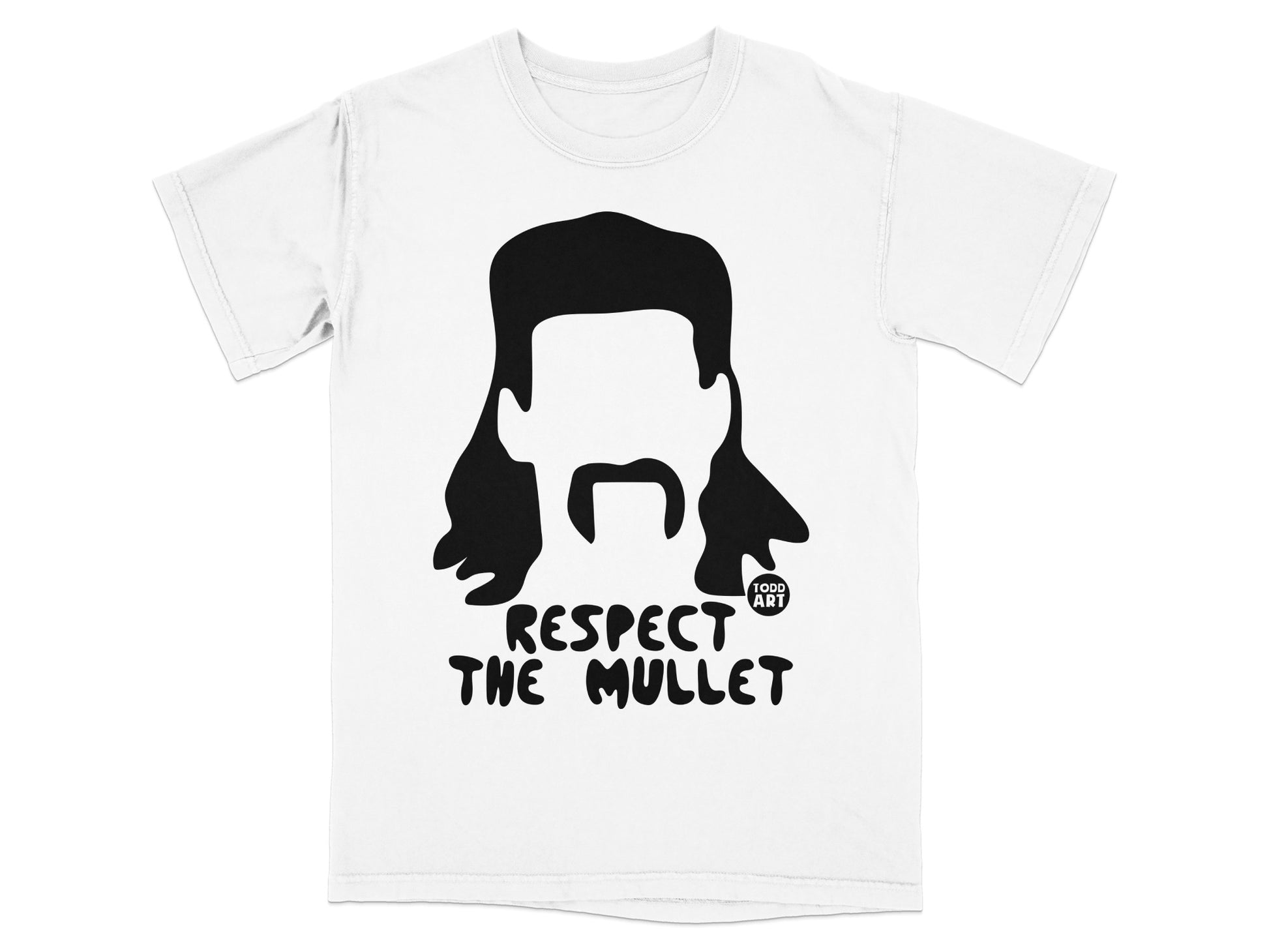 Respect The Mullet Todd Art Graphic White t-shirt