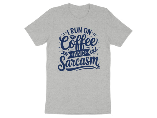 I Run on Coffee and Sarcasm Graphic Tee Product