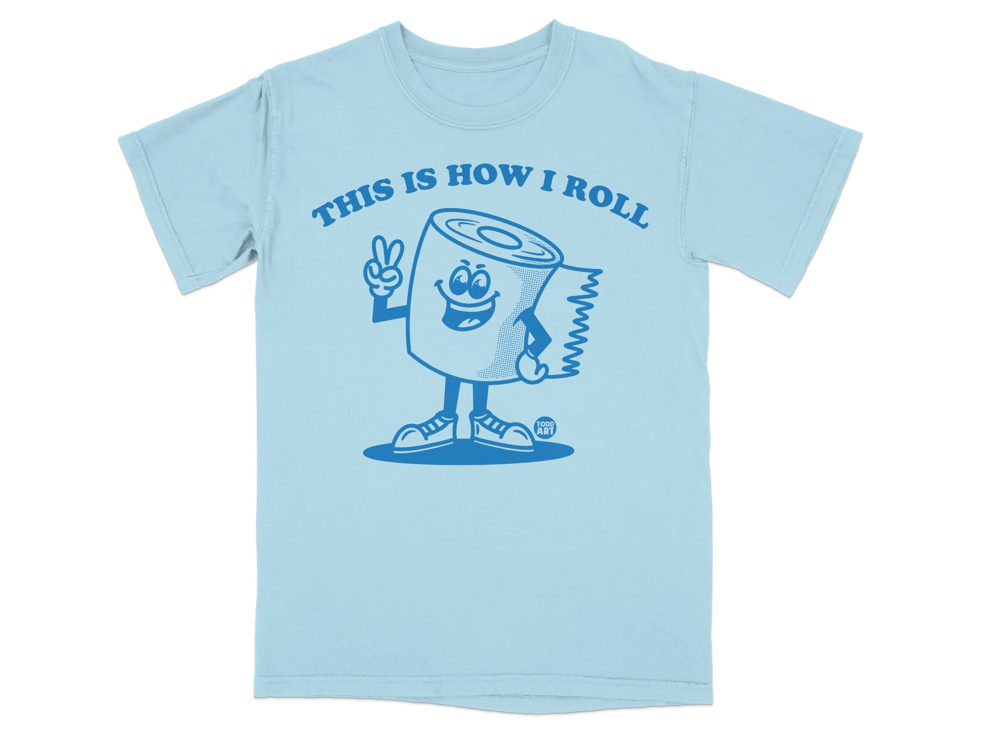 Blue graphic tee with cartoon toilet paper roll saying "This is how I roll".