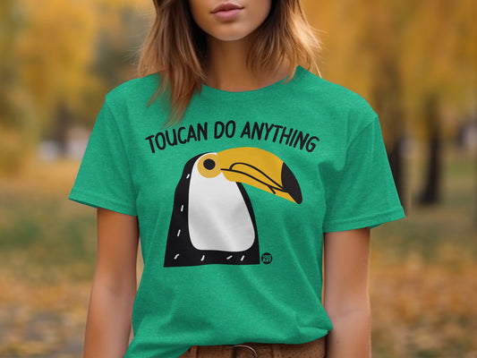 Toucan Do Anything Graphic T-Shirt Fun Bird Design