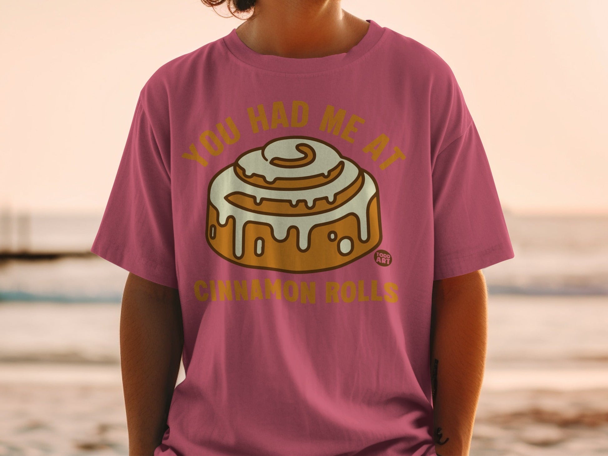 You Had Me At Cinnamon Rolls Graphic T-Shirt
