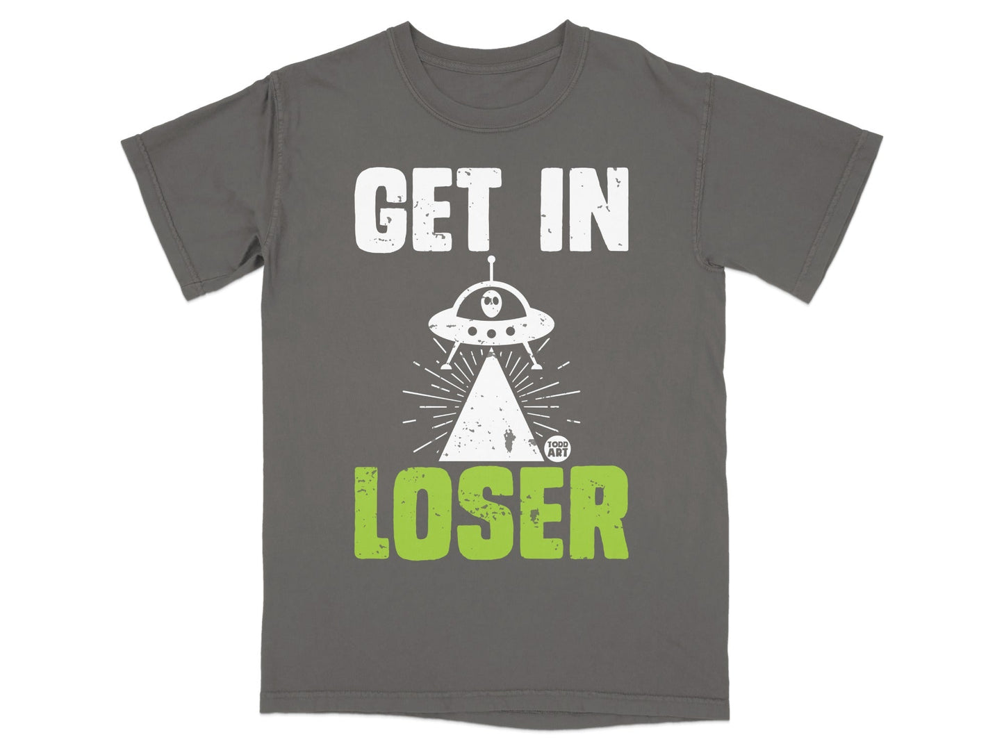 Get In Loser Alien Abduction Graphic T-shirt
