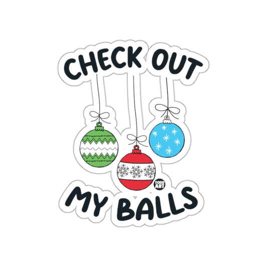 Check Out My Balls Funny Christmas Sticker for Decor