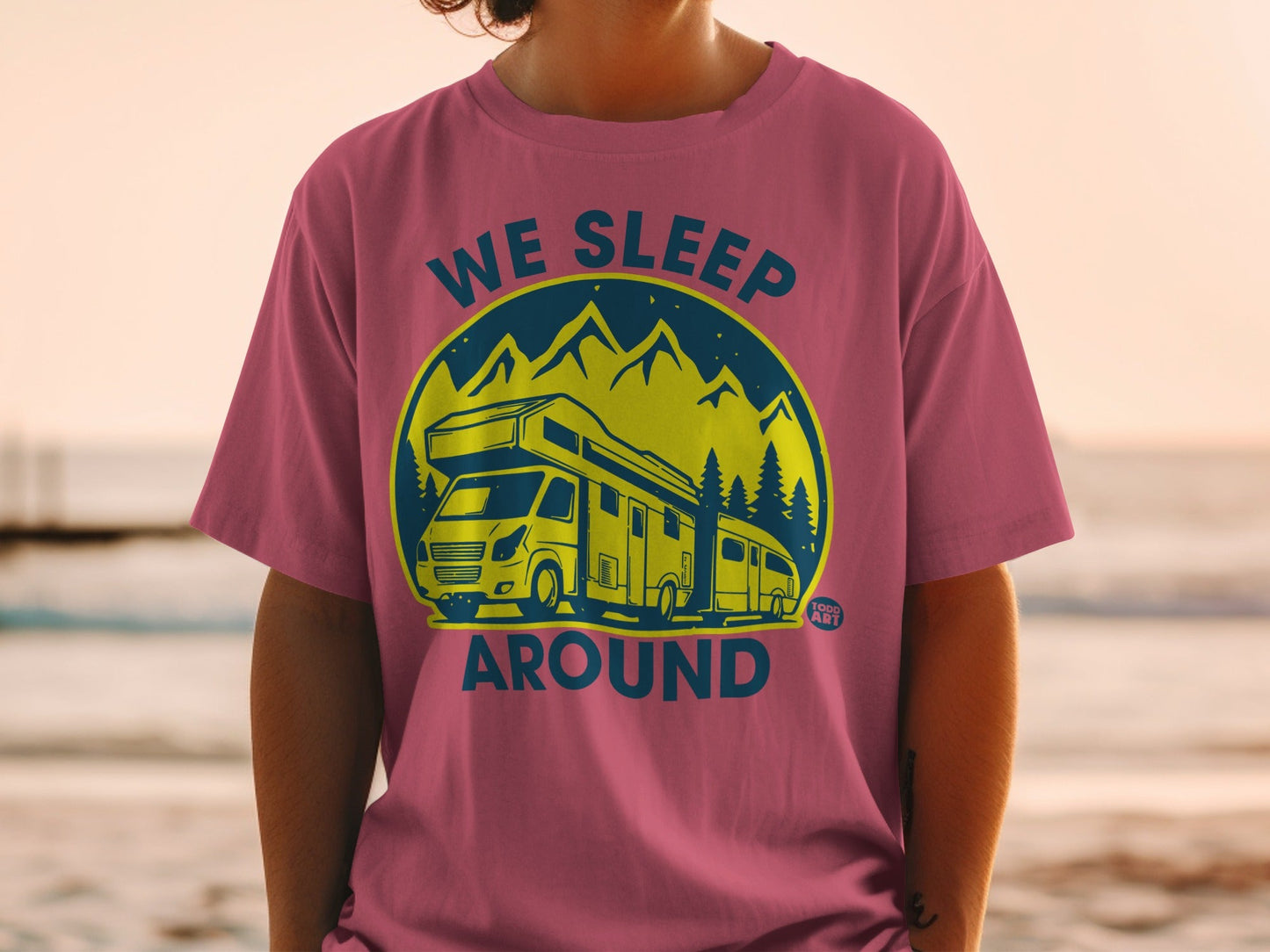 We Sleep Around RV Camper Graphic Tee