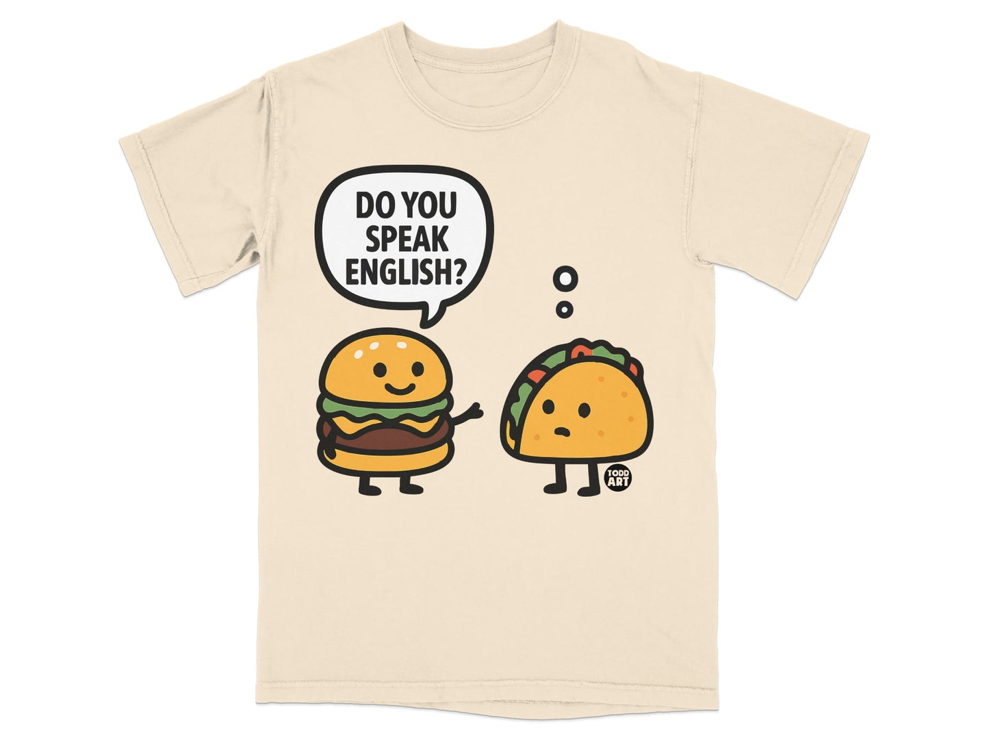 Do You Speak English Burger Taco Conversation T-Shirt