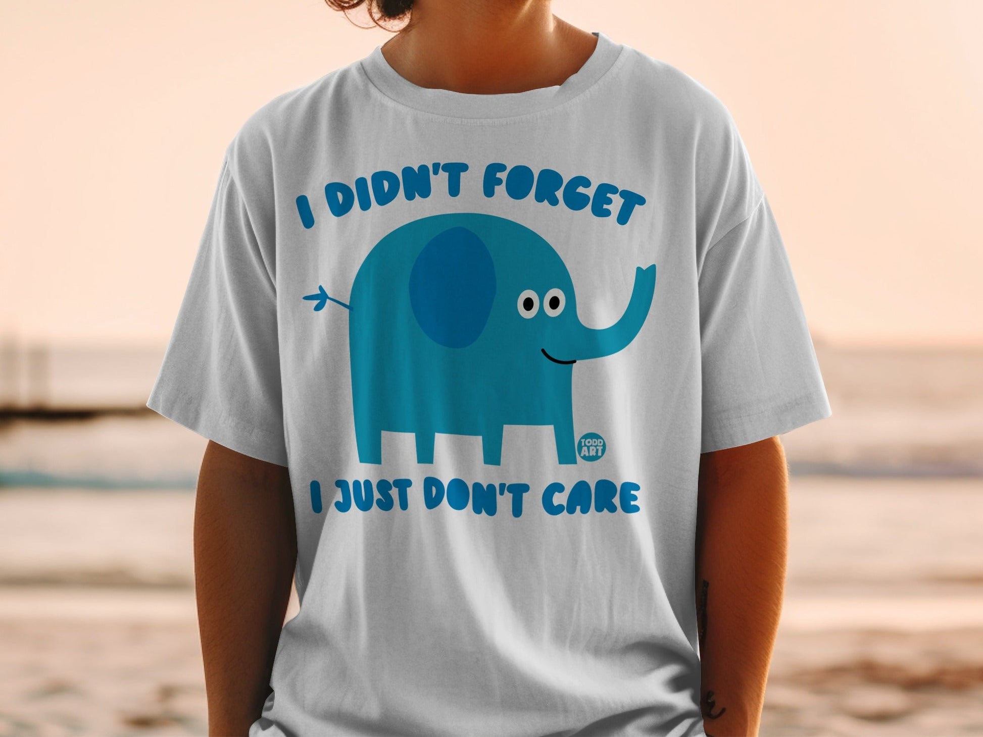 I Didn't Forget I Just Don't Care Elephant T-shirt