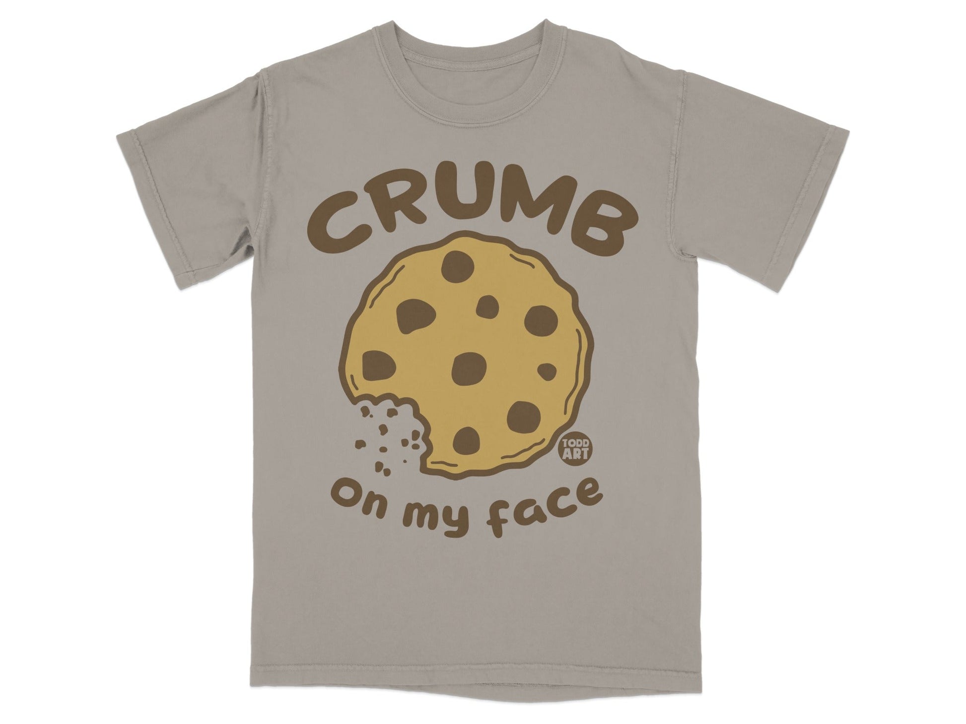 Crumb On My Face Cookie Design Graphic T-shirt