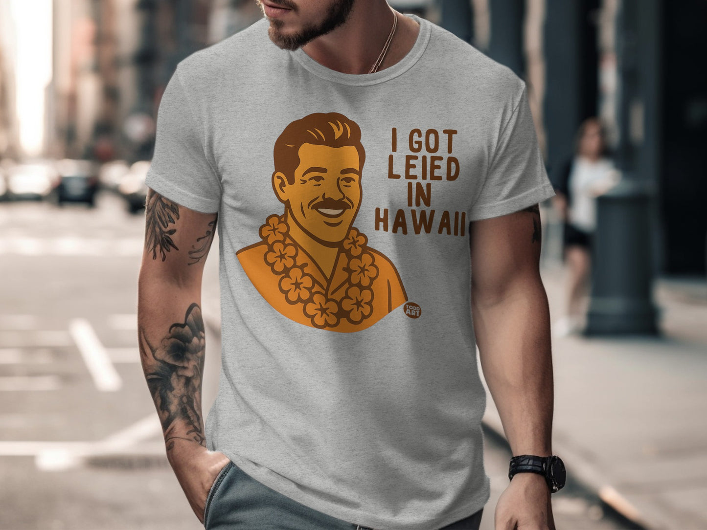 I Got Leid In Hawaii Graphic T-shirt Product