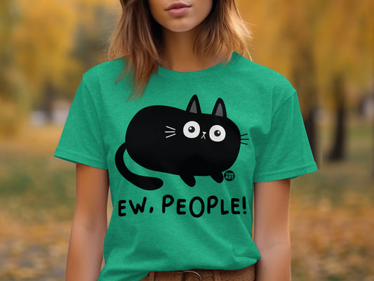 Ew People Funny Cat Design Green T-Shirt