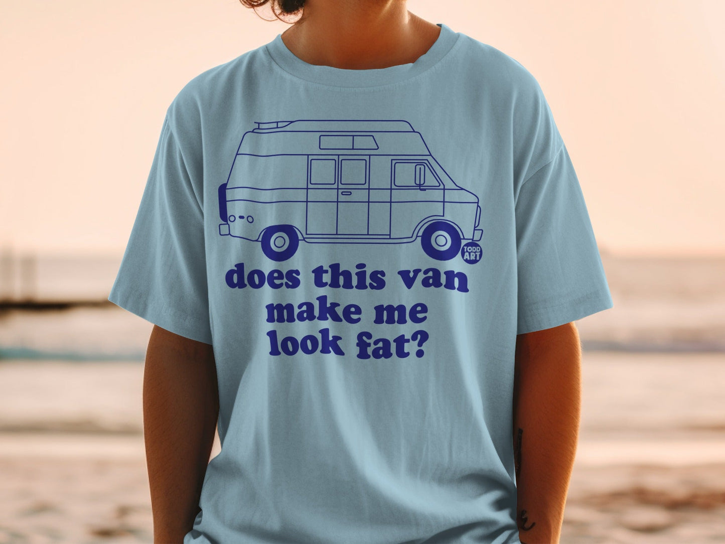 Does This Van Make Me Look Fat? T-Shirt