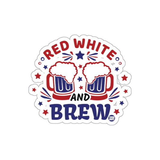 Red White and Brew Patriotic Sticker Design for Sale