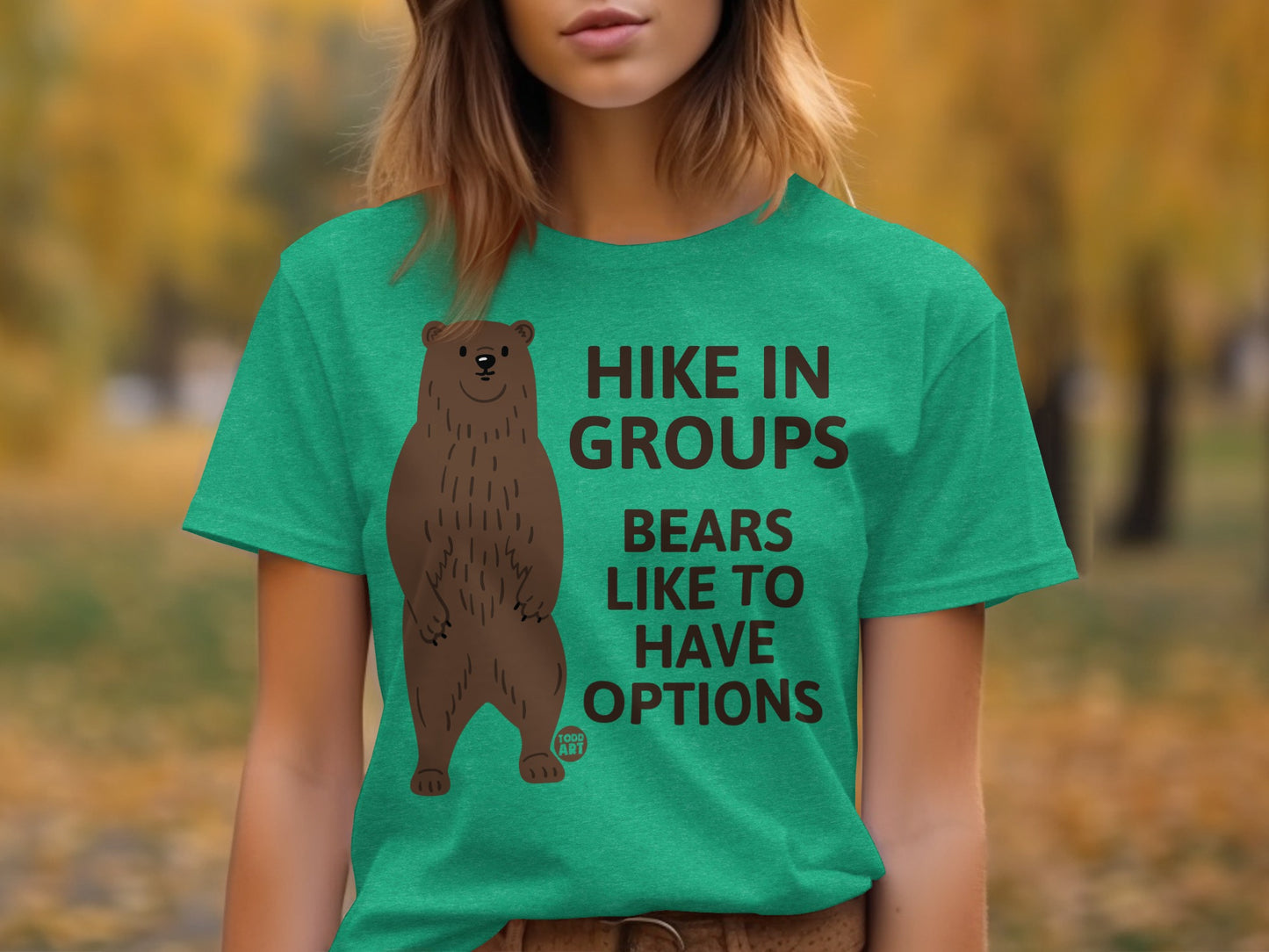 Hike in Groups Bears Like to Have Options T-Shirt