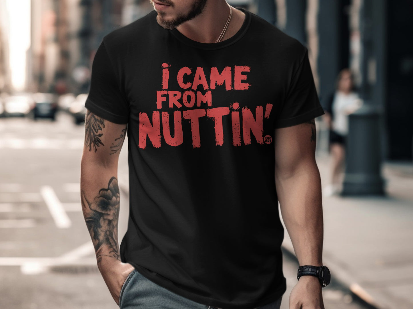 I Came From Nuttin' Graphic Tee Shirt for Men