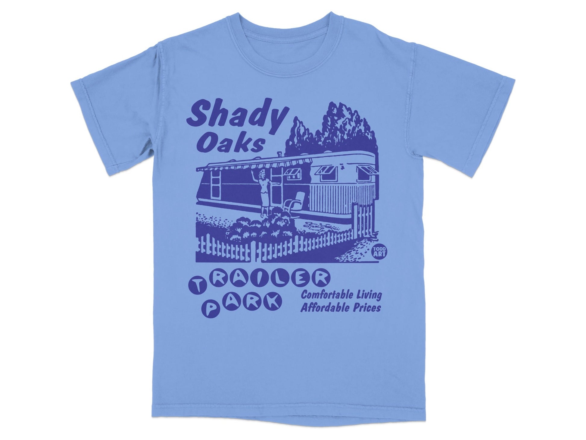 Light blue t-shirt with Shady Oaks Trailer Park design.