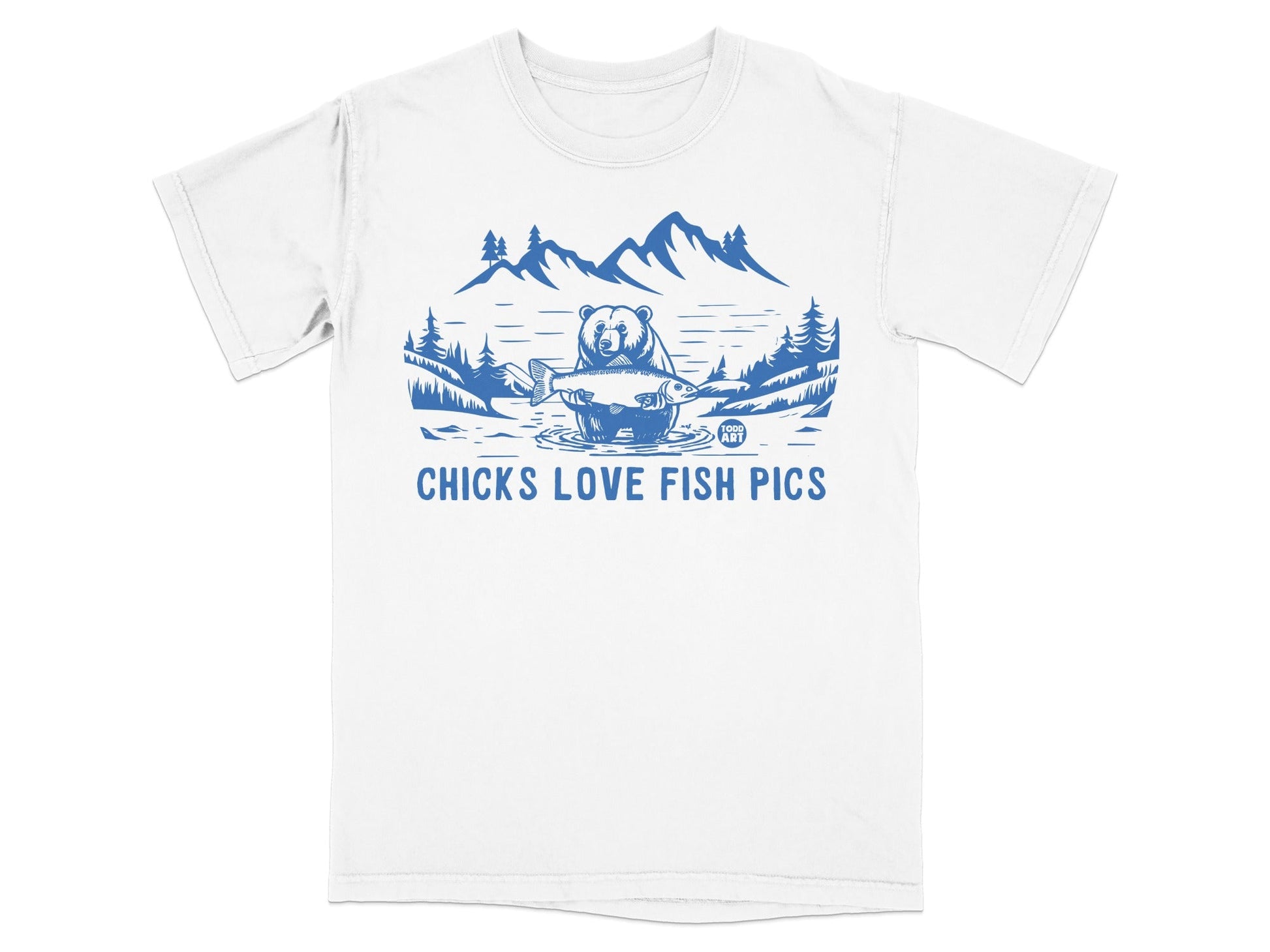 Chicks Love Fish Pics Funny Graphic T-Shirt Product