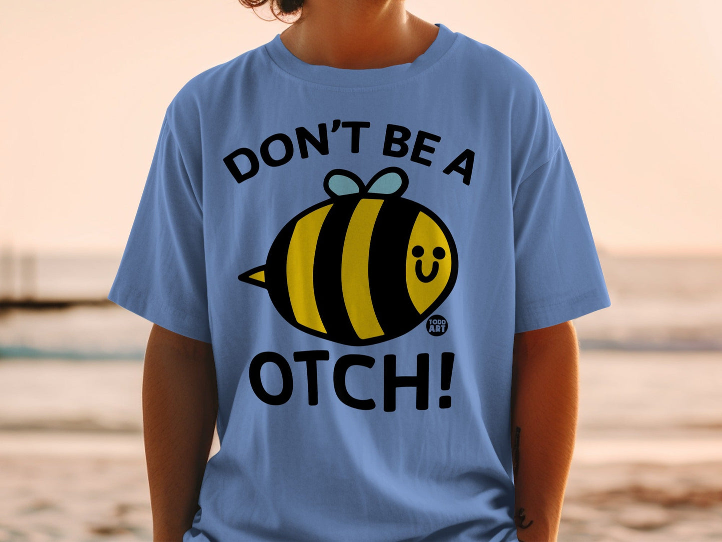 Don't Be A Otch Bee Graphic Tee for Fun Style