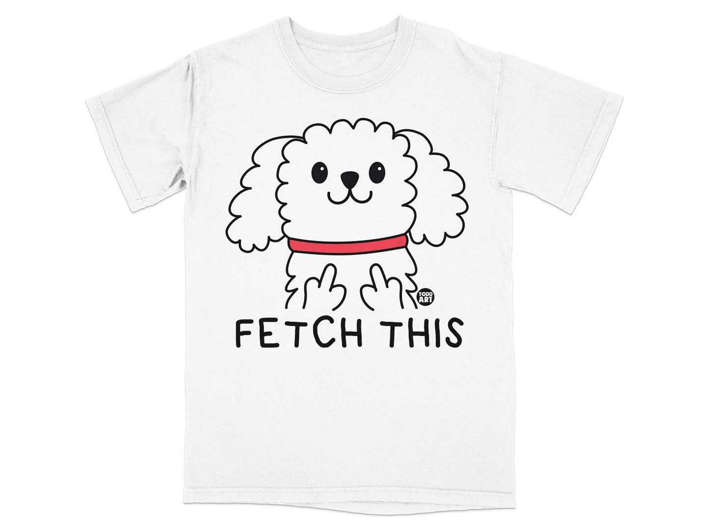 Fetch This Funny Dog Graphic T-Shirt