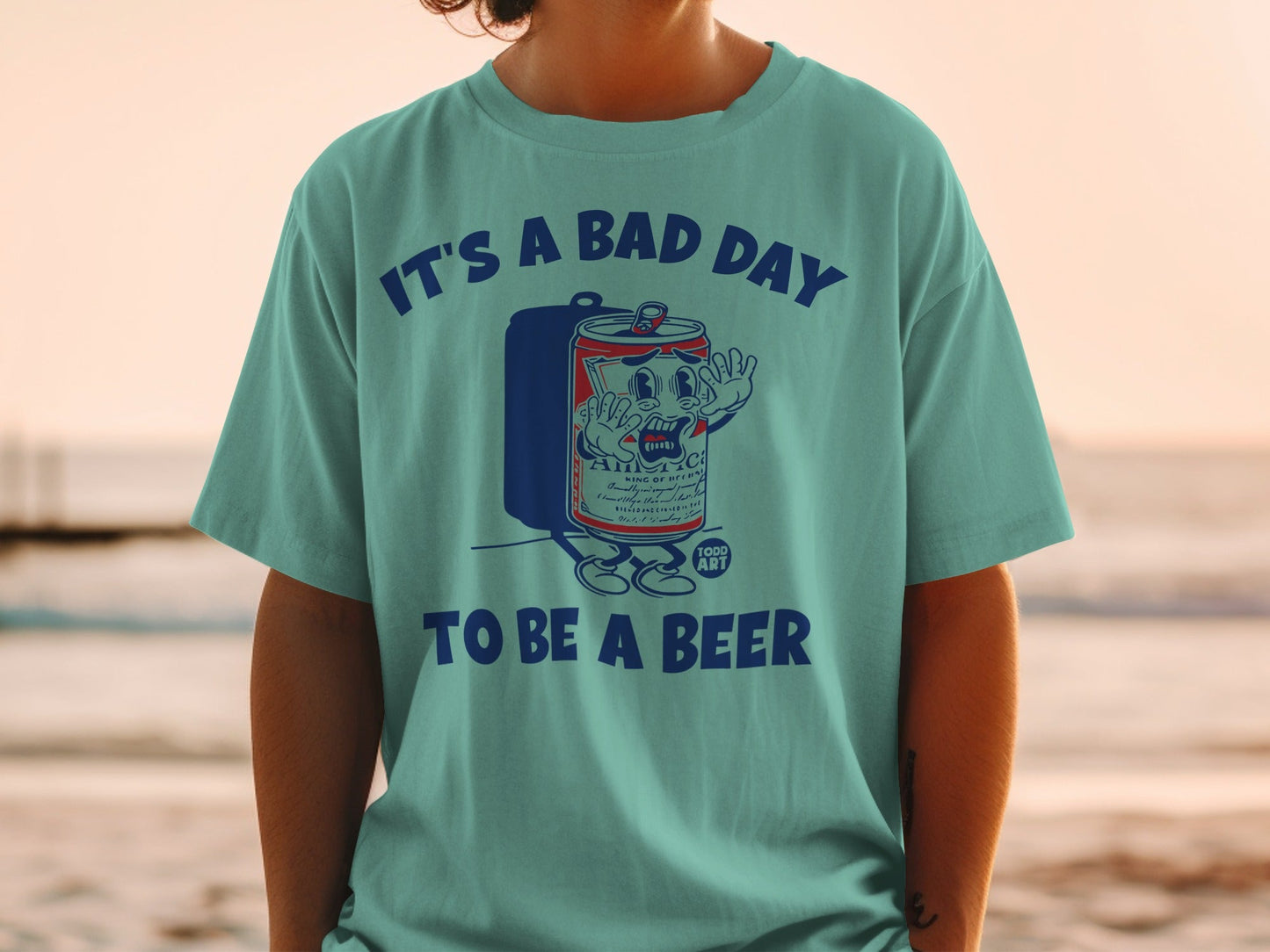 It's A Bad Day to Be a Beer Graphic T-shirt