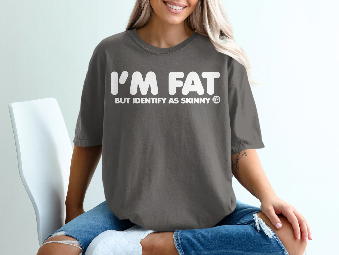 I'm Fat But Identify as Skinny Graphic T-Shirt
