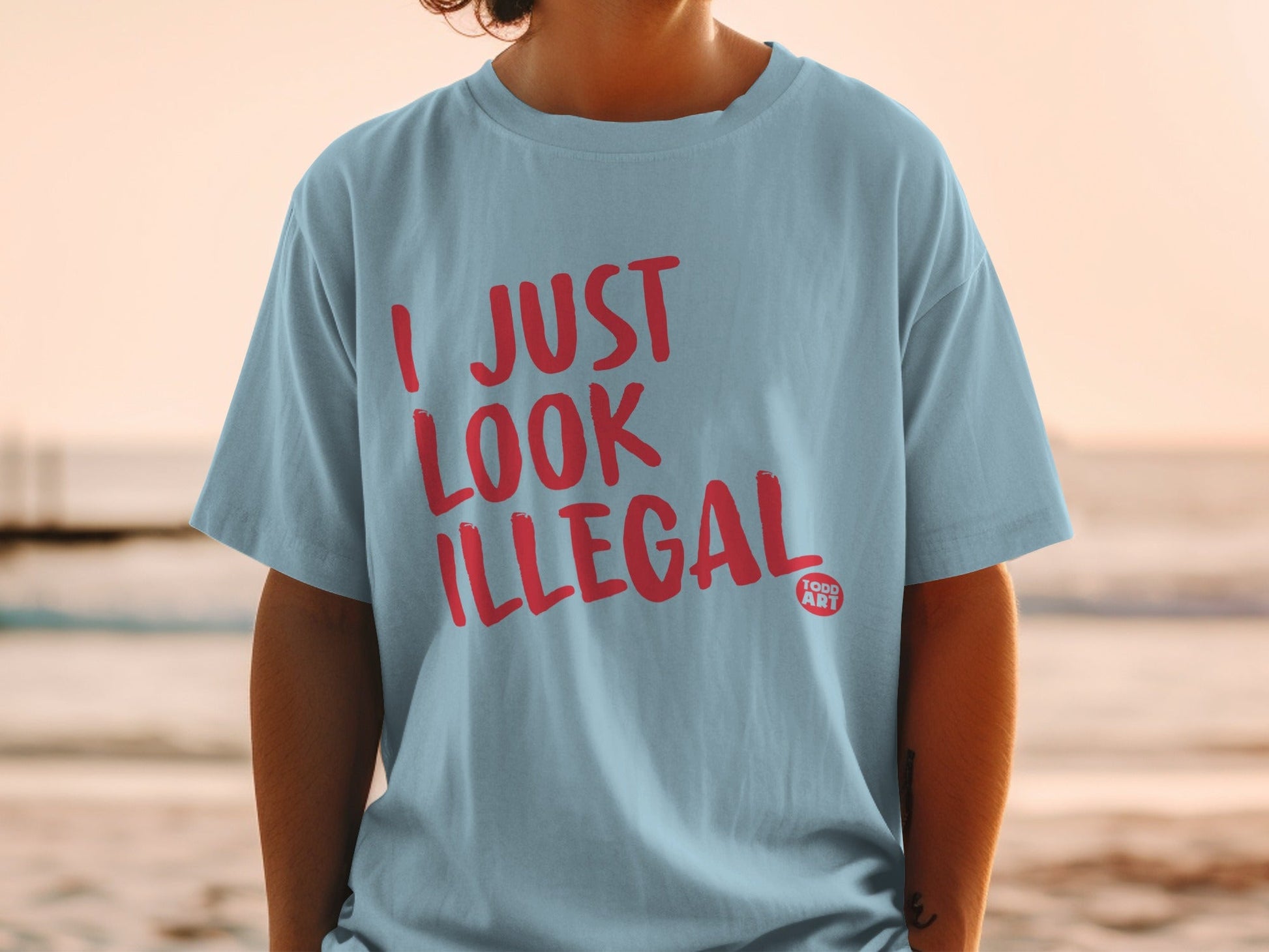 I Just Look Illegal Graphic T-Shirt Casual Wear