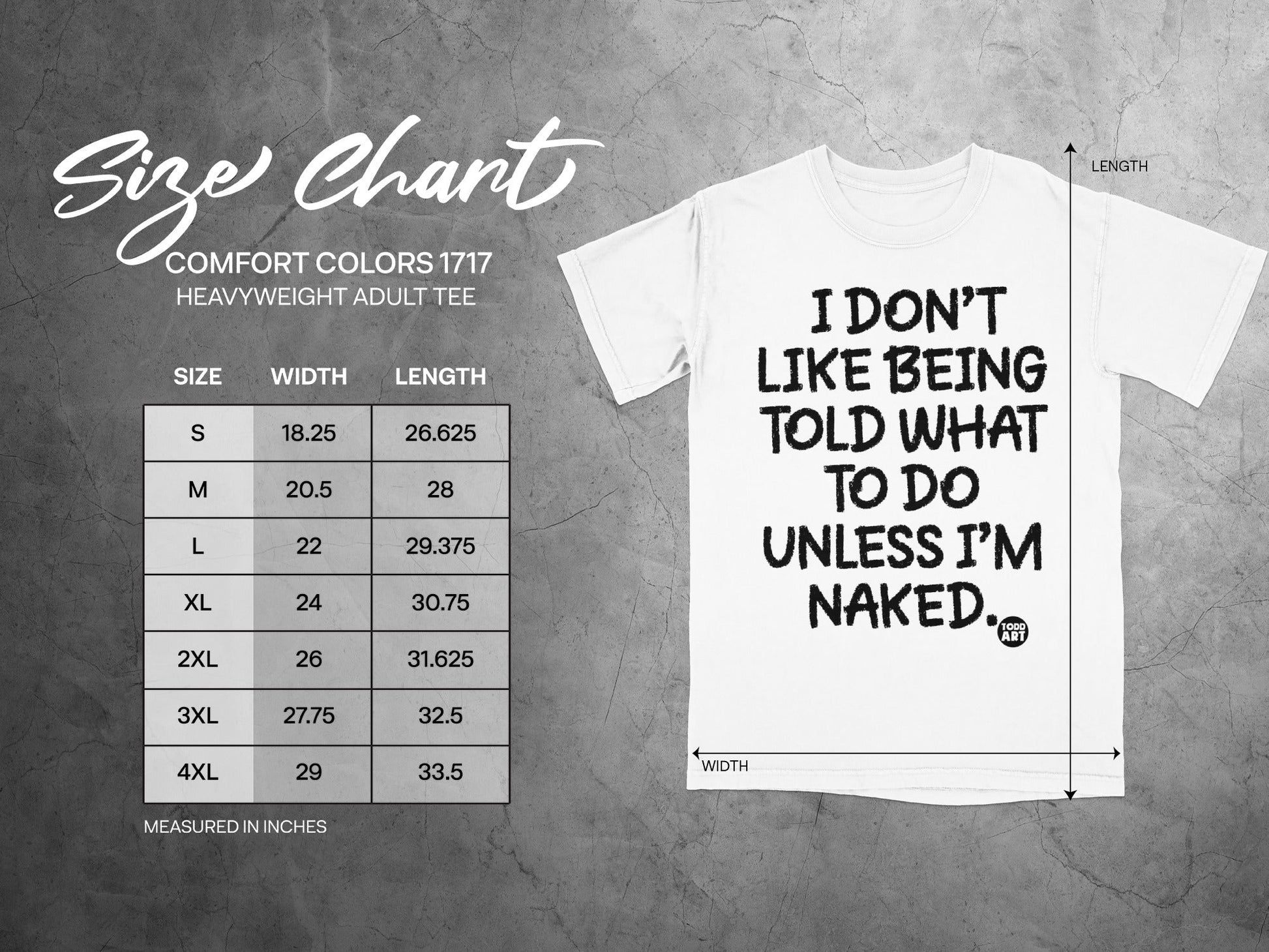 I Don't Like Being Told What To Do Unless I'm Naked tee