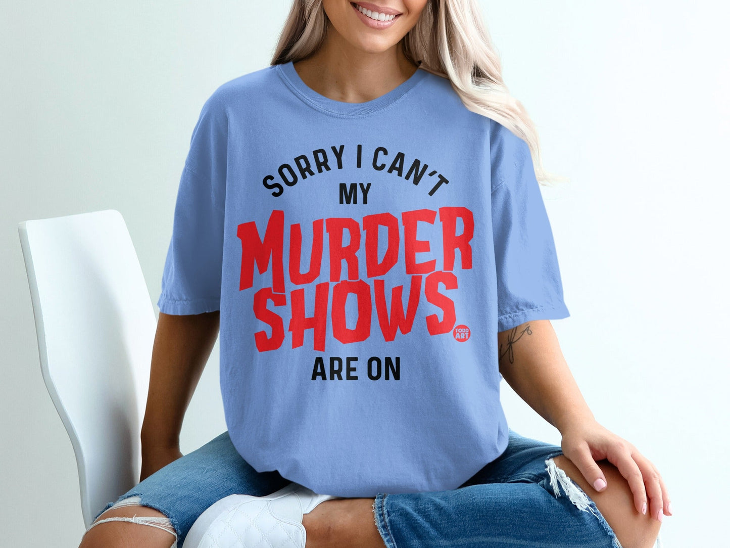Sorry I Can't My Murder Shows Are On Shirt