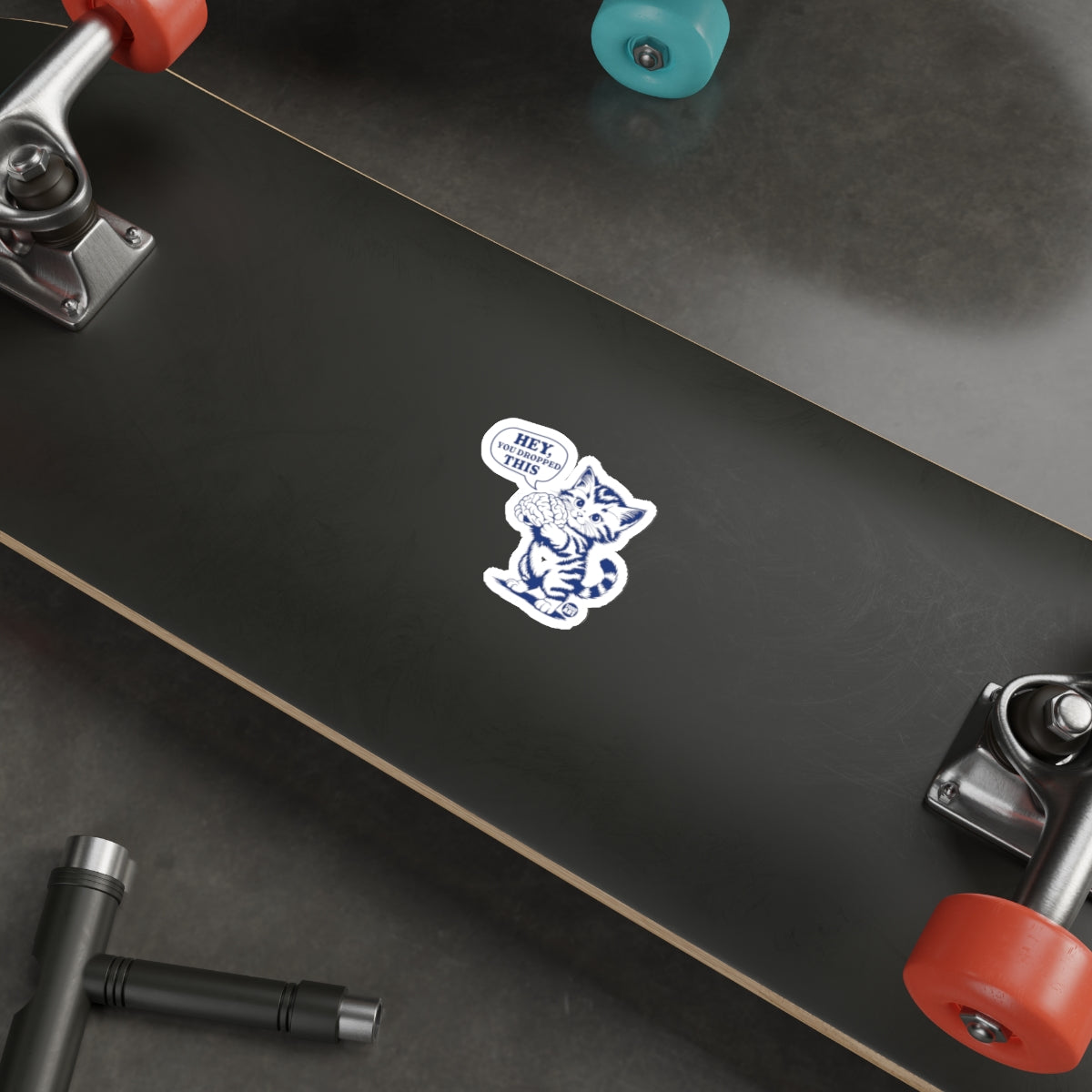 Cute Cat Sticker with Motivational Quote Skateboard