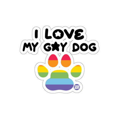 I Love My Gay Dog Rainbow Paw Print Sticker