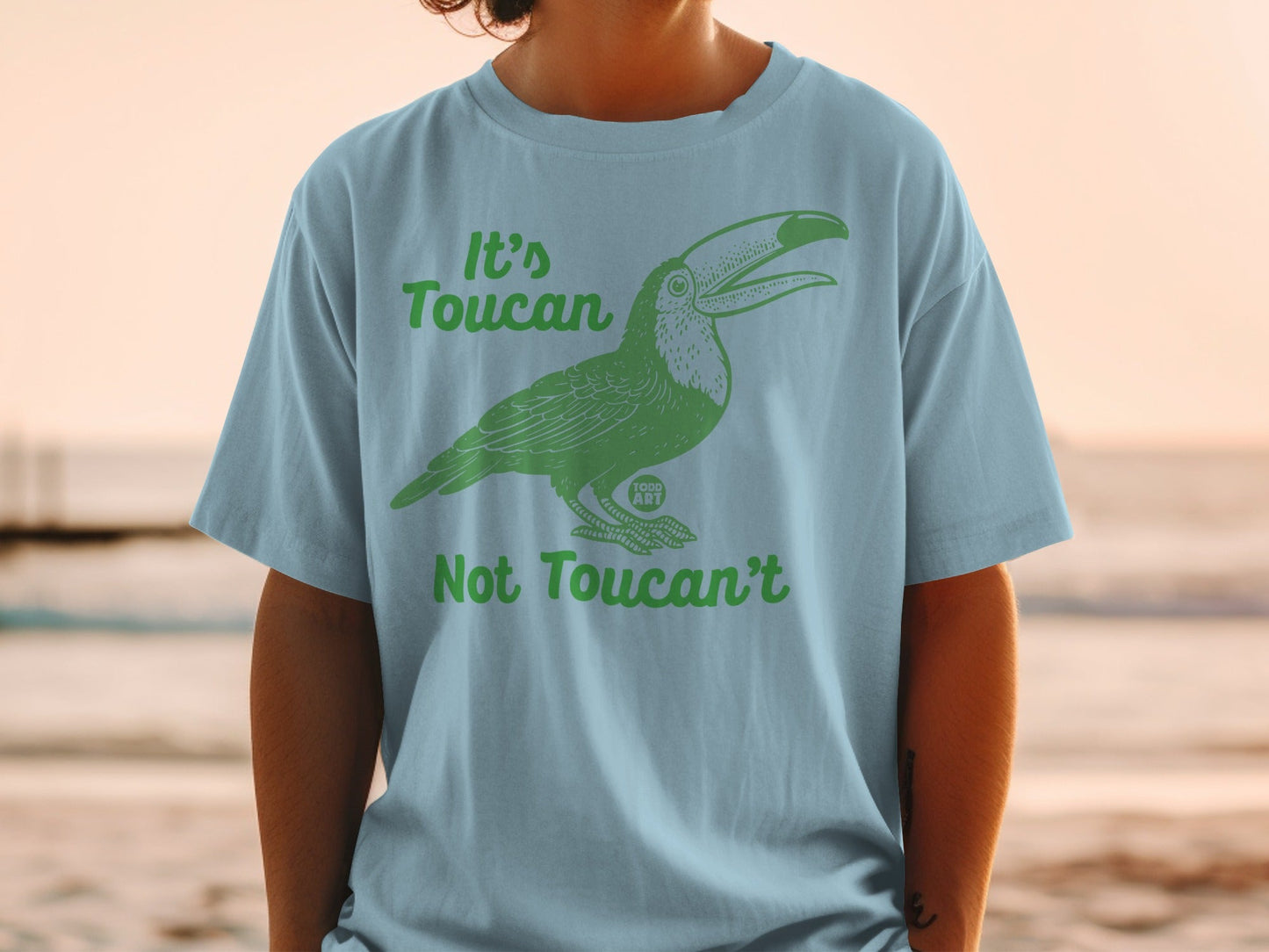 It's Toucan Not Toucan't Graphic T-Shirt