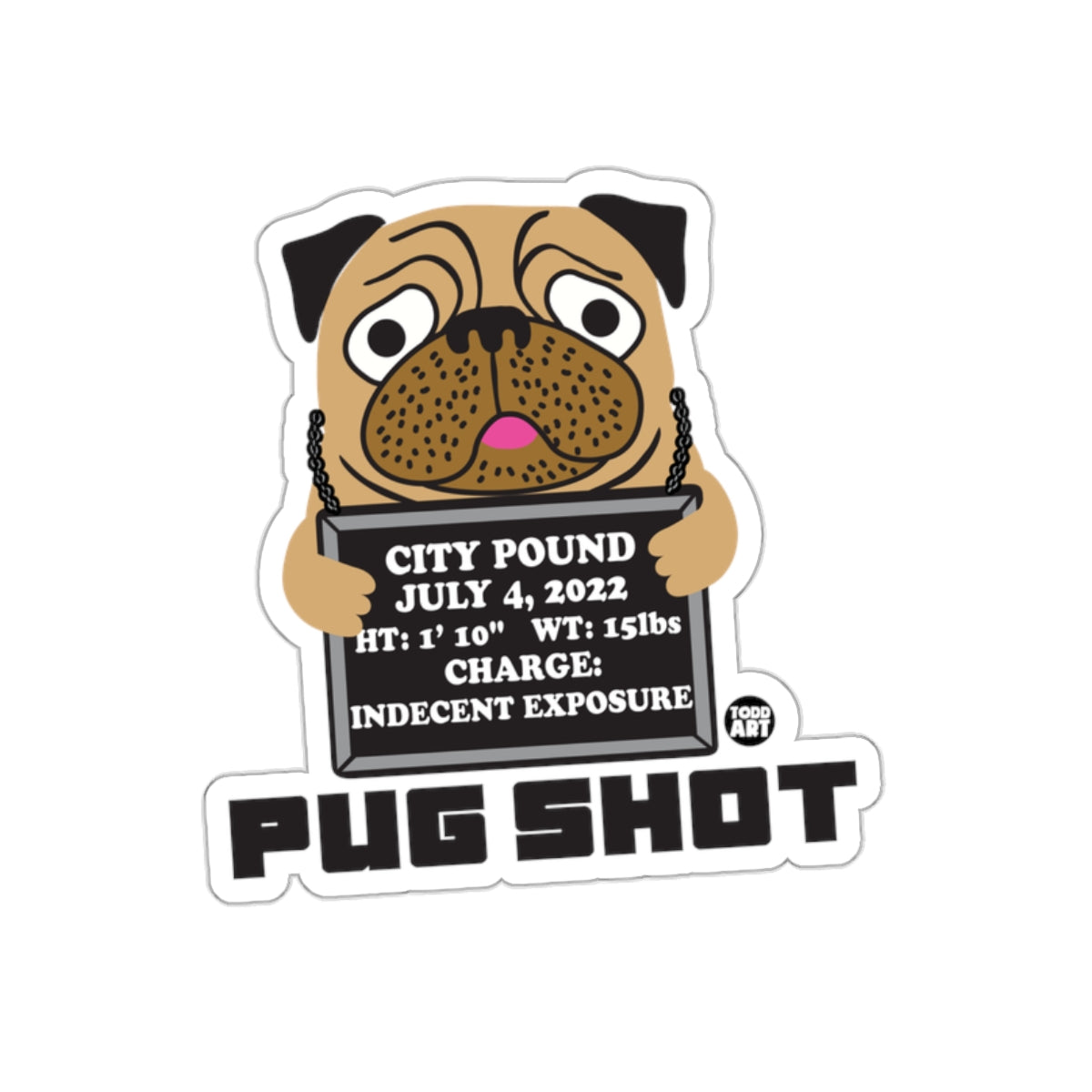 Pug Shot Funny Dog Mugshot Sticker for Laptops Notebooks