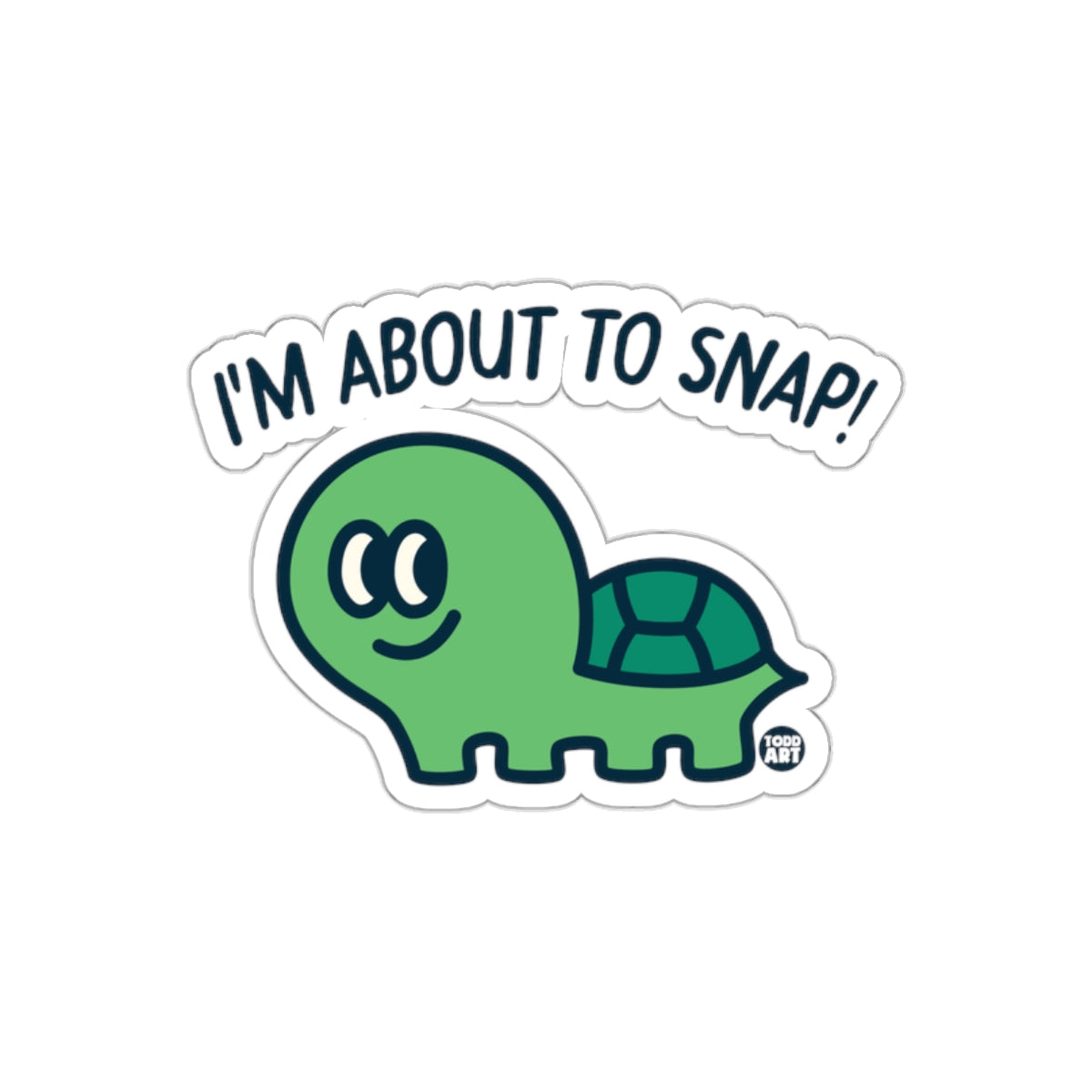I'm About to Snap Cartoon Turtle Sticker Product