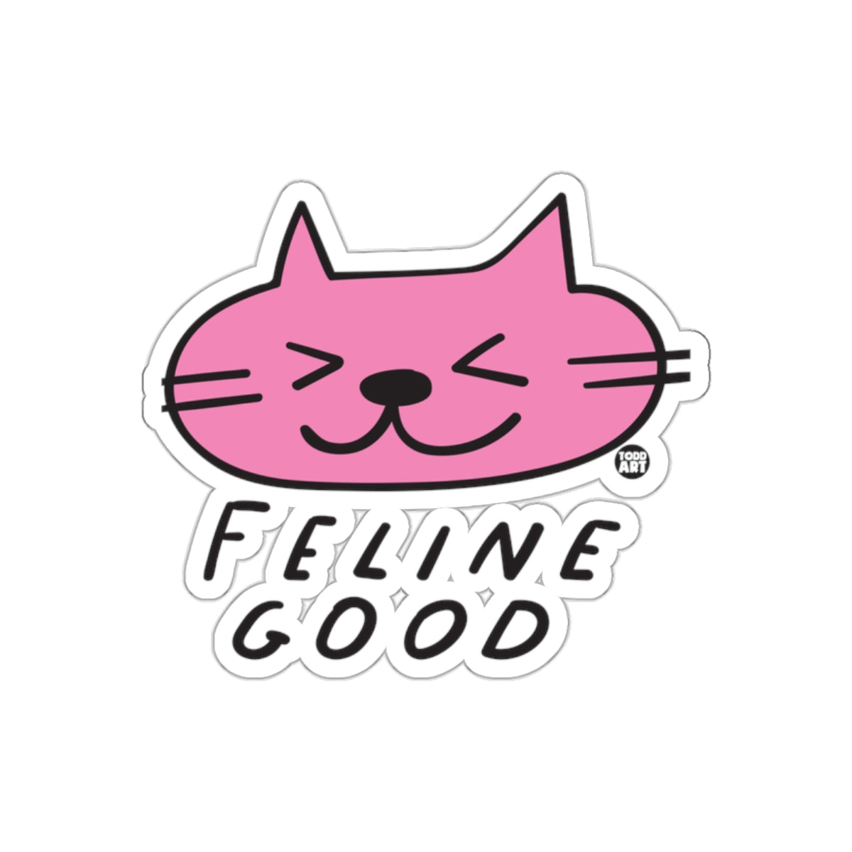 Feline Good Cute Pink Cat Sticker for Cat Lovers