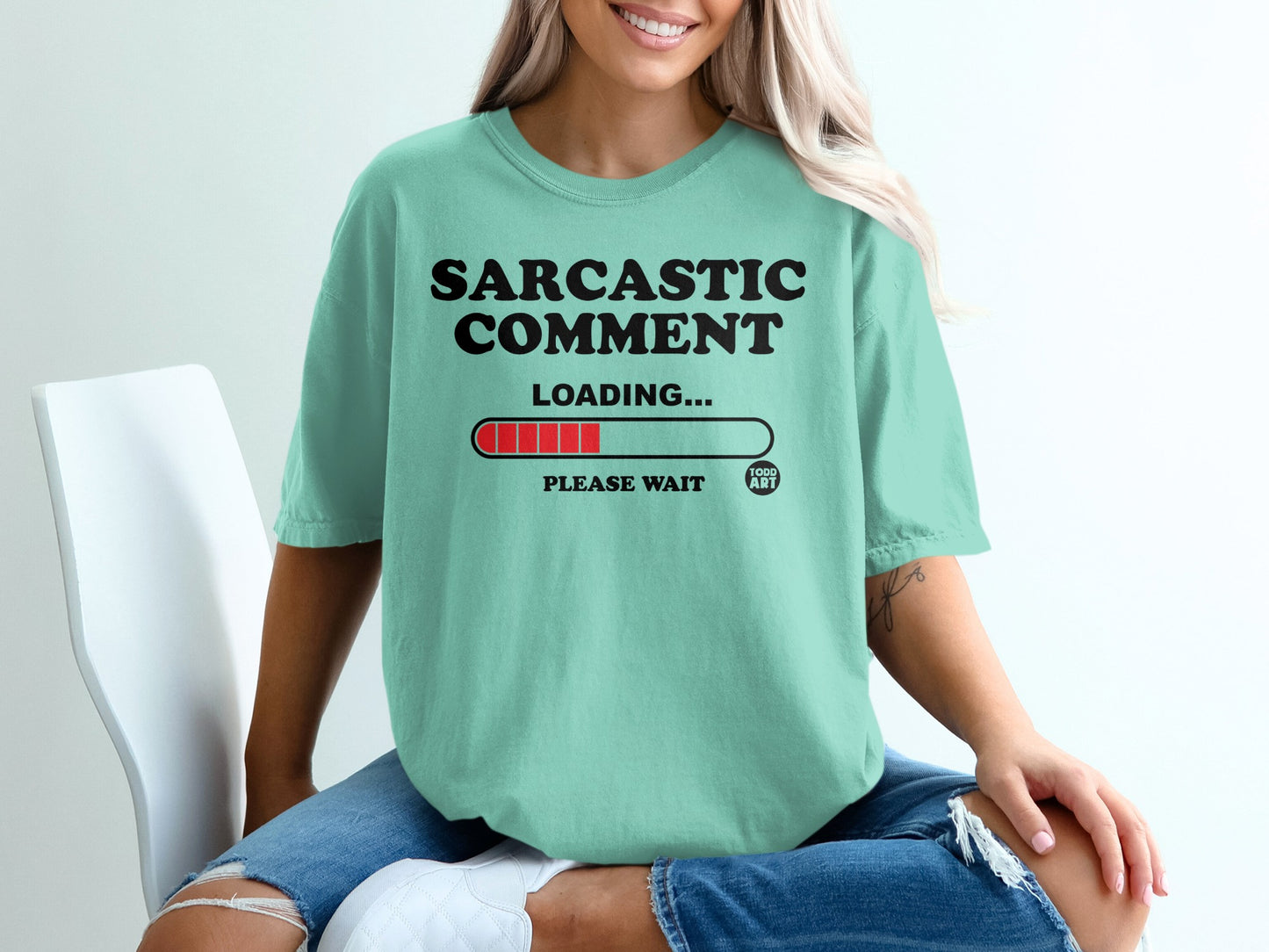 Sarcastic Comment Loading Please Wait Graphic Design product type