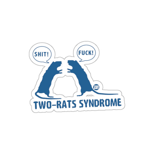 TWO-RATS SYNDROME Shit Fuck sticker product