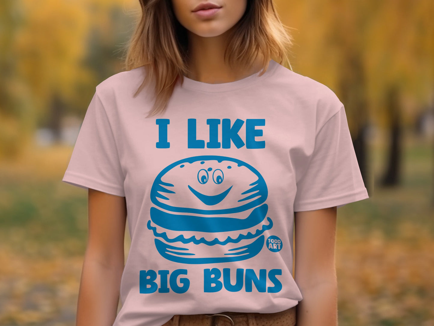 I Like Big Buns Funny Graphic Tee Shirt for Burger Lovers