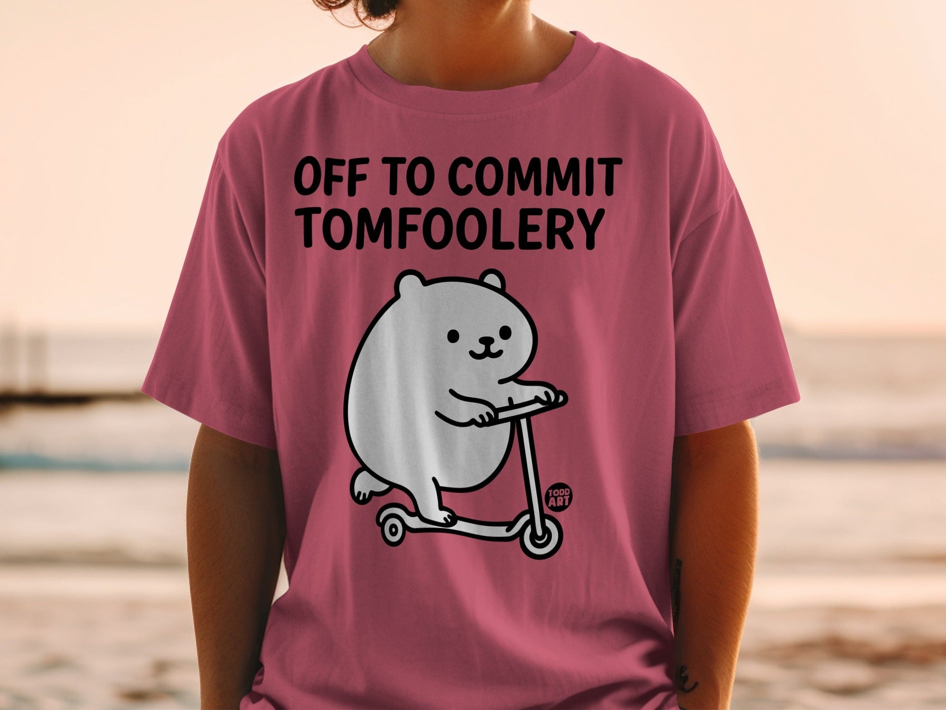Off To Commit Tomfoolery Scooter Bear T-shirt