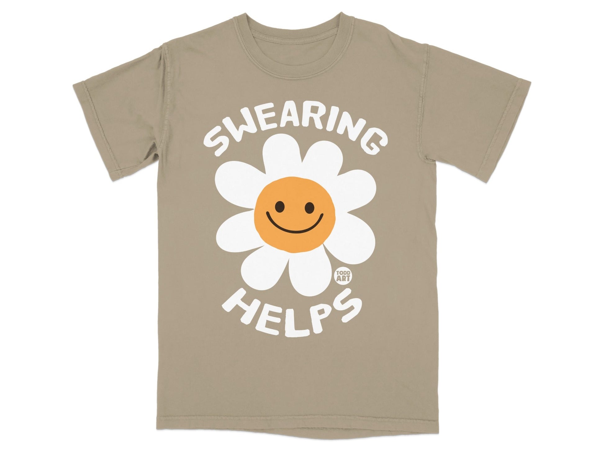 Tan t-shirt with a smiley face daisy and "SWEARING HELPS" text.